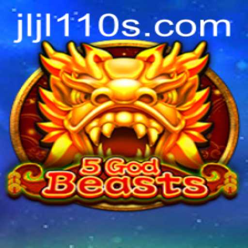 Exploring the Fantasy Realm of 5GodBeasts: A Comprehensive Guide